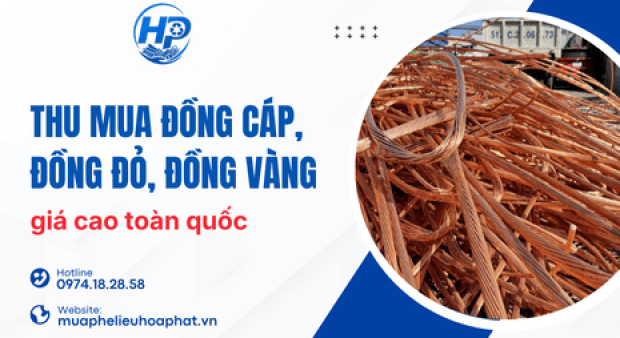 Thu mua đồng cáp, đồng đỏ, đồng vàng và đồng vụn giá tốt