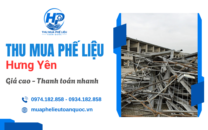 thu mua phế liệu Hưng Yên