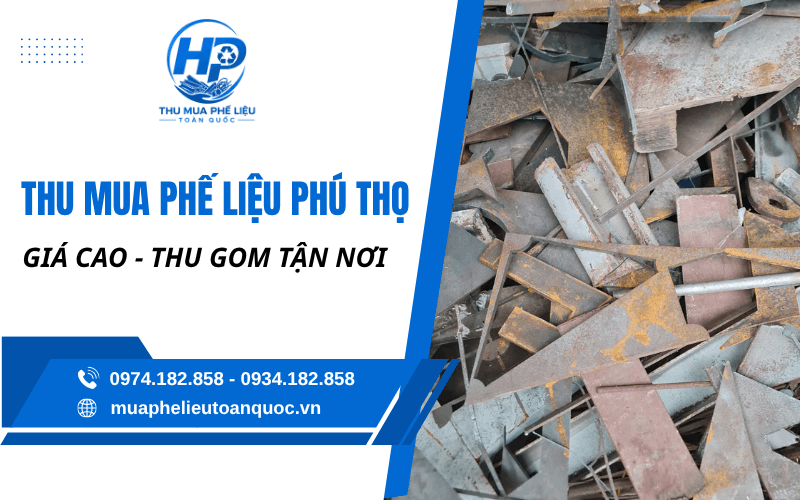 thu mua phế liệu Phú Thọ